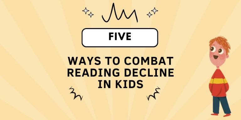 5 ways to combat declining trends in reading habits with kids 